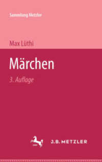 Märchen (Sammlung Metzler) （3. Aufl. 1968. xi, 108 S. XI, 108 S. 190 mm）