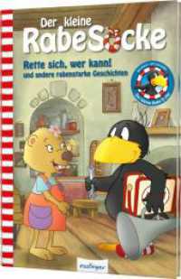 Der kleine Rabe Socke: Rette sich, wer kann! und andere rabenstarke Geschichten : Das Buch zur TV-Serie (Der kleine Rabe Socke) （4. Aufl. 2017. 96 S. 245.00 mm）