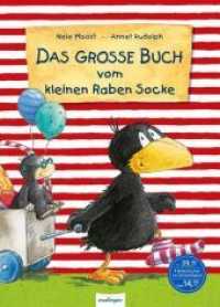Der kleine Rabe Socke: Das große Buch vom kleinen Raben Socke : Sammelband für alle Fans (Der kleine Rabe Socke)