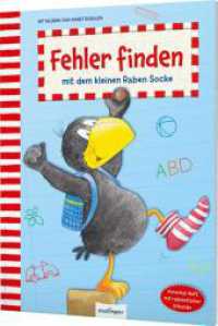 Der kleine Rabe Socke: Fehler finden mit dem kleinen Raben Socke : Beschäftigungsbuch (Der kleine Rabe Socke) （7. Aufl. 2020. 28 S. 280.00 mm）