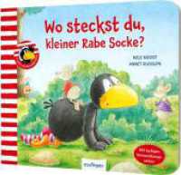 Der kleine Rabe Socke: Wo steckst du, kleiner Rabe Socke? : Verwandlungsbuch (Der kleine Rabe Socke) （2. Aufl. 2021. 18 S. 190.00 x 220.00 mm）