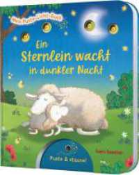 Mein Puste-Licht-Buch: Ein Sternlein wacht in dunkler Nacht : Gute-Nacht-Buch mit Puste-Licht und LED-Lämpchen (Mein Puste-Licht-Buch 6) （3. Aufl. 2022. 10 S. 220.00 mm）