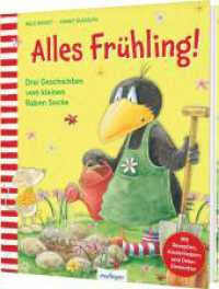 Der kleine Rabe Socke: Alles Frühling! : Drei Geschichten vom kleinen Raben Socke (Der kleine Rabe Socke) （2. Aufl. 2022. 56 S. 262.00 mm）