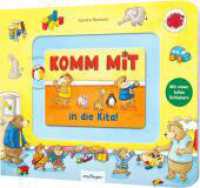 Meine Schiebebahn-Pappe: Komm mit in die Kita : Pappebuch mit tollen Schiebe-Elementen (Meine Schiebebahn-Pappe) （Auflage. 2022. 12 S. 210.00 x 250.00 mm）