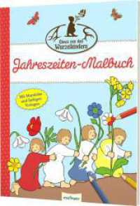Etwas von den Wurzelkindern: Jahreszeiten-Malbuch : Mit Mandalas und farbigen Vorlagen (Etwas von den Wurzelkindern) （Auflage. 2024. 64 S. 280.00 mm）