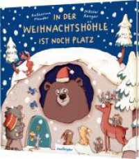 In der Weihnachtshöhle ist noch Platz : Bilderbuch über Weihnachten & Freundschaft （Auflage. 2024. 32 S. 221.00 mm）