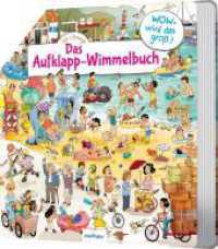Das Aufklapp-Wimmelbuch : Wow - wird das groß! | Such-Spaß für die ganze Familie. Pop-up Buch （Auflage. 2025. 10 S. 248.00 mm）