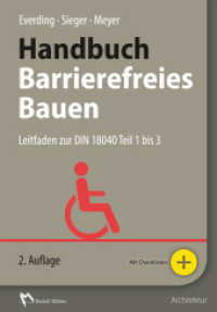 Handbuch Barrierefreies Bauen : Leitfaden zur DIN 18040 Teil 1 bis 3. Mit Checklisten （2. Aufl. 2015. 380 S. 296 Abbildungen und 22 Karten/Tabellen. 24 cm）