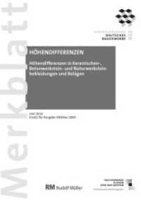 Merkblatt Höhendifferenzen: 2019-08 : Höhendifferenzen in keramischen, Betonwerkstein- und Naturwerksteinbekleidungen und Belägen （2019. 8 S. 29.5 cm）