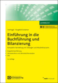 Einführung in die Buchführung und Bilanzierung : Kompakte Darstellung mit Übungen und Musterklausuren. (NWB Studium Betriebswirtschaft) （11. Aufl. 2025. 570 S. 240 mm）