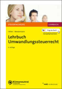 Lehrbuch Umwandlungssteuerrecht (Steuerfachkurs) （6. Aufl.）
