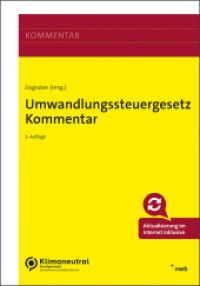 Umwandlungssteuergesetz Kommentar （3. Aufl. 2023. XXXIII, 929 S. 240 mm）