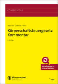 Körperschaftsteuergesetz Kommentar （6. Aufl. 2024. XXV, 2321 S. 240 mm）
