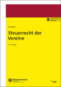 Steuerrecht der Vereine （13. Aufl. 2023. XXXIII, 597 S. 210 mm）