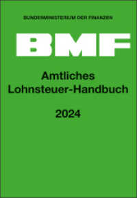 Amtliches Lohnsteuer-Handbuch 2024 （2024. XLVI, 1548 S. 223 mm）
