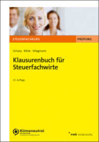 Klausurenbuch für Steuerfachwirte (Steuerfachkurs) （25. Aufl. 2024. 320 S. 240 mm）
