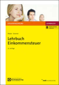 Lehrbuch Einkommensteuer (Steuerfachkurs) （31. Aufl. 2025. 1100 S. 240 mm）