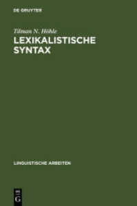 Lexikalistische Syntax : die Aktiv-Passiv-Relation und andere Infinitkonstruktionen im Deutschen (Linguistische Arbeiten 67)