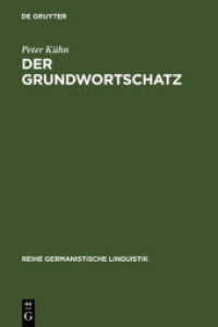 Der Grundwortschatz : Bestimmung und Systematisierung (Reihe Germanistische Linguistik 17)
