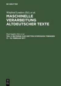 Maschinelle Verarbeitung altdeutscher Texte. Teil 3 Beiträge zum dritten Symposion Tübingen 17. - 19. Februar 1977