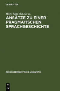 Ansätze zu einer pragmatischen Sprachgeschichte : Zürcher Kolloquium 1978 (Reihe Germanistische Linguistik 21)