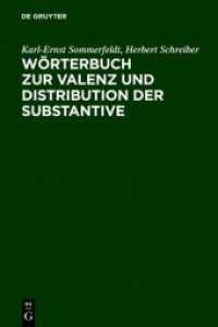 Wörterbuch zur Valenz und Distribution der Substantive （1983. 432 S. 230 mm）