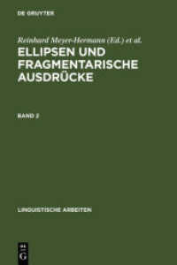 Ellipsen und fragmentarische Ausdrücke : Bd. 2 (Linguistische Arbeiten 148/2)