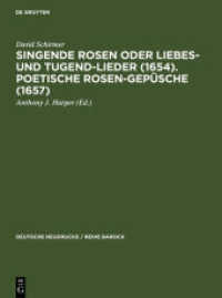 Singende Rosen oder Liebes- und Tugend-Lieder (1654). Poetische Rosen-Gepüsche (1657), 2 Teile (Deutsche Neudrucke / Reihe Barock 42) （2002. LXVIII, 800 S. 230 mm）