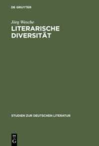 Literarische Diversität : Abweichungen, Lizenzen und Spielräume in der deutschen Poesie und Poetik der Barockzeit (Studien zur deutschen Literatur Bd.173) （Reprint 2012. 2004. VII, 325 S. 11 b/w ill., 11 Illustrations. 230 mm）