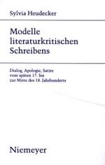 文学批評文のモデル：１７世紀後半～１８世紀半ばの対話、弁明、諷刺<br>Modelle literaturkritischen Schreibens : Dialog, Apologie, Satire vom späten 17. bis zur Mitte des 18. Jahrhunderts (Studien zur deutschen Literatur Bd.179) （2006. 450 S.）