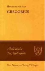 Gregorius (Altdeutsche Textbibliothek Nr.2) （15., durchges. u. erw. Aufl. 2004. XXVIII, 141 S. 17,5 cm）