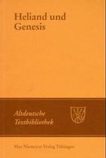 Heliand und Genesis (Altdeutsche Textbibliothek 4)