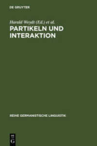 Partikeln und Interaktion (Reihe Germanistische Linguistik 44)