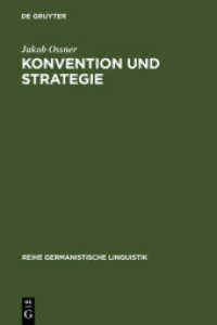 Konvention und Strategie : d. Interpretation von Äußerungen im Rahmen e. Sprechakttheorie (Reihe Germanistische Linguistik 55)