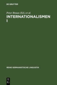 Internationalismen I : Studien zur interlingualen Lexikologie und Lexikographie (Reihe Germanistische Linguistik 102)