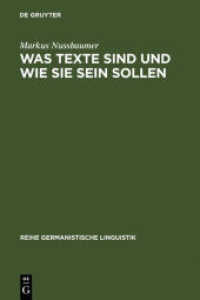 Was Texte sind und wie sie sein sollen : Ansätze zu einer sprachwissenschaftlichen Begründung eines Kriterienrasters zur Beurteilung von schriftlichen Schülertexten (Reihe Germanistische Linguistik 119) （Reprint 2010. 1991. VII, 329 S. Num. figs. 230 mm）