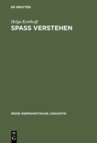 Spaß Verstehen : Zur Pragmatik von konversationellem Humor (Reihe Germanistische Linguistik 196)