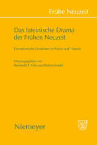 Das Lateinische Drama Der Fruhen Neuzeit : Exemplarische Einsichten in Praxis Und Theorie (Fruhe Neuzeit) -- Hardback (German Language Edition)