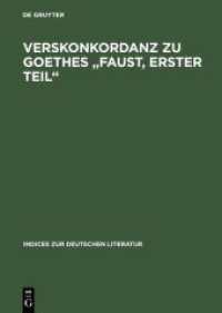 Verskonkordanz zu Goethes 'Faust Erster Teil' (Indices zur deutschen Literatur 18) （1986. XV, 825 S. 230 mm）