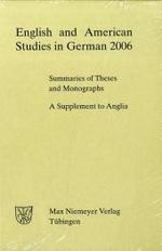 ドイツにおける英米文学研究書誌補遺２００６<br>English and American Studies in German 2006 : Summaries of Theses and Monographs. A Supplement to Anglia （2007.）
