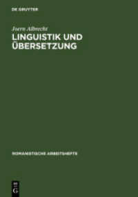 Linguistik und Übersetzung (Romanistische Arbeitshefte 4)
