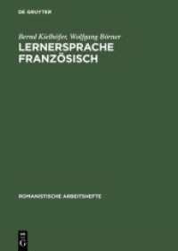 Lernersprache Französisch : Psycholinguistische Analyse des Fremdsprachenerwerbs (Romanistische Arbeitshefte 21)