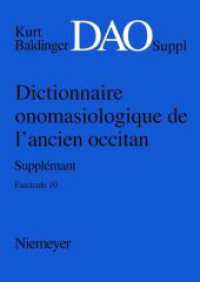 Kurt Baldinger: Dictionnaire onomasiologique de l'ancien occitan (DAO). Fascicule 10， Supplément Fasc.10， Supplément