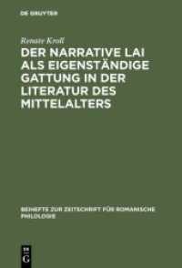 Der narrative Lai als eigenständige Gattung in der Literatur des Mittelalters : Zum Strukturprinzip der Aventure in den Lais (Beihefte zur Zeitschrift für romanische Philologie 201)