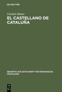El castellano de Cataluña : Estudio empírico de aspectos léxicos, morfosintácticos, pragmáticos y metalingüísticos (Beihefte zur Zeitschrift für romanische Philologie 320) （Reprint 2013. 2004. XVI, 727 S. 12 b/w ill., 277 b/w tbl. 230 mm）