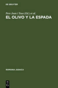 El olivo y la espada : Estudios sobre el antisemitismo en España (siglos XVI--XX) (Romania Judaica) （Reprint 2010. 2003. XXIV, 516 S. 7 Ill. 230 mm）