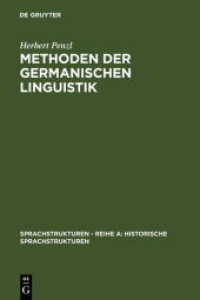Methoden der germanischen Linguistik (Sprachstrukturen - Reihe A: Historische Sprachstrukturen 1)