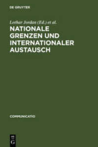 Nationale Grenzen und internationaler Austausch : Studien zum Kultur- und Wissenschaftstransfer in Europa (Communicatio Bd.10) （1995. VIII, 359 S. 230 mm）