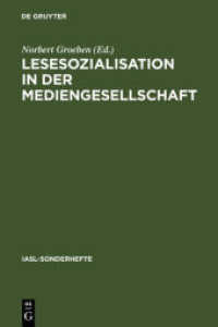 Lesesozialisation in der Mediengesellschaft : Ein Schwerpunktpogramm (Internationales Archiv für Sozialgeschichte der deutschen Literatur (IALSL) Bd.10) （1999. VIII, 252 S. 230 mm）