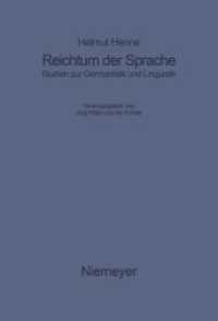 Reichtum der Sprache : Studien zur Germanistik und Linguistik （2006. 430 S. approx. 40 Illustrations. 230 mm）